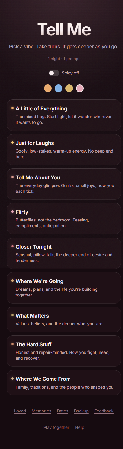 The Tell Me home screen on a phone: the title, a tagline, a spicy-mode toggle and color themes, and a list of themed decks like A Little of Everything, Just for Laughs, Closer Tonight, and What Matters, each with a short description